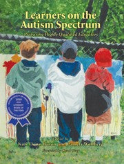 Learners on the Autism Spectrum: Preparing Highly Qualified Educators