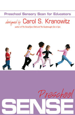 Preschool Sensory Scan for Educators (SENSE): Manual